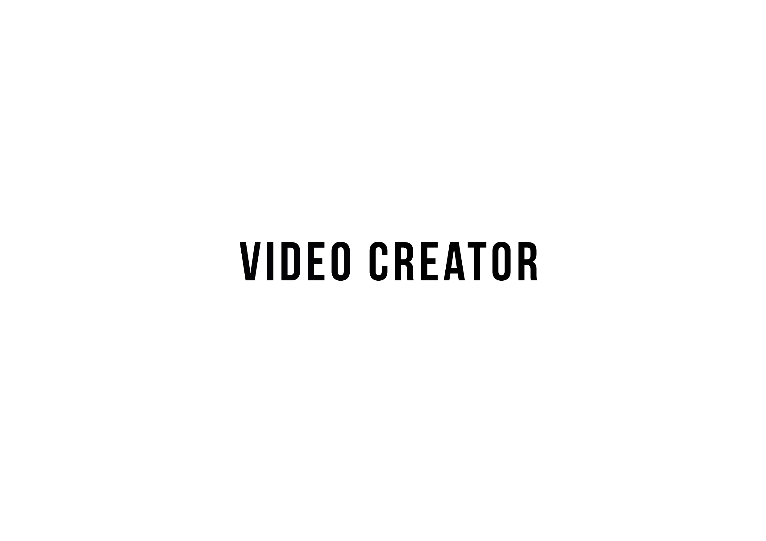 I create video